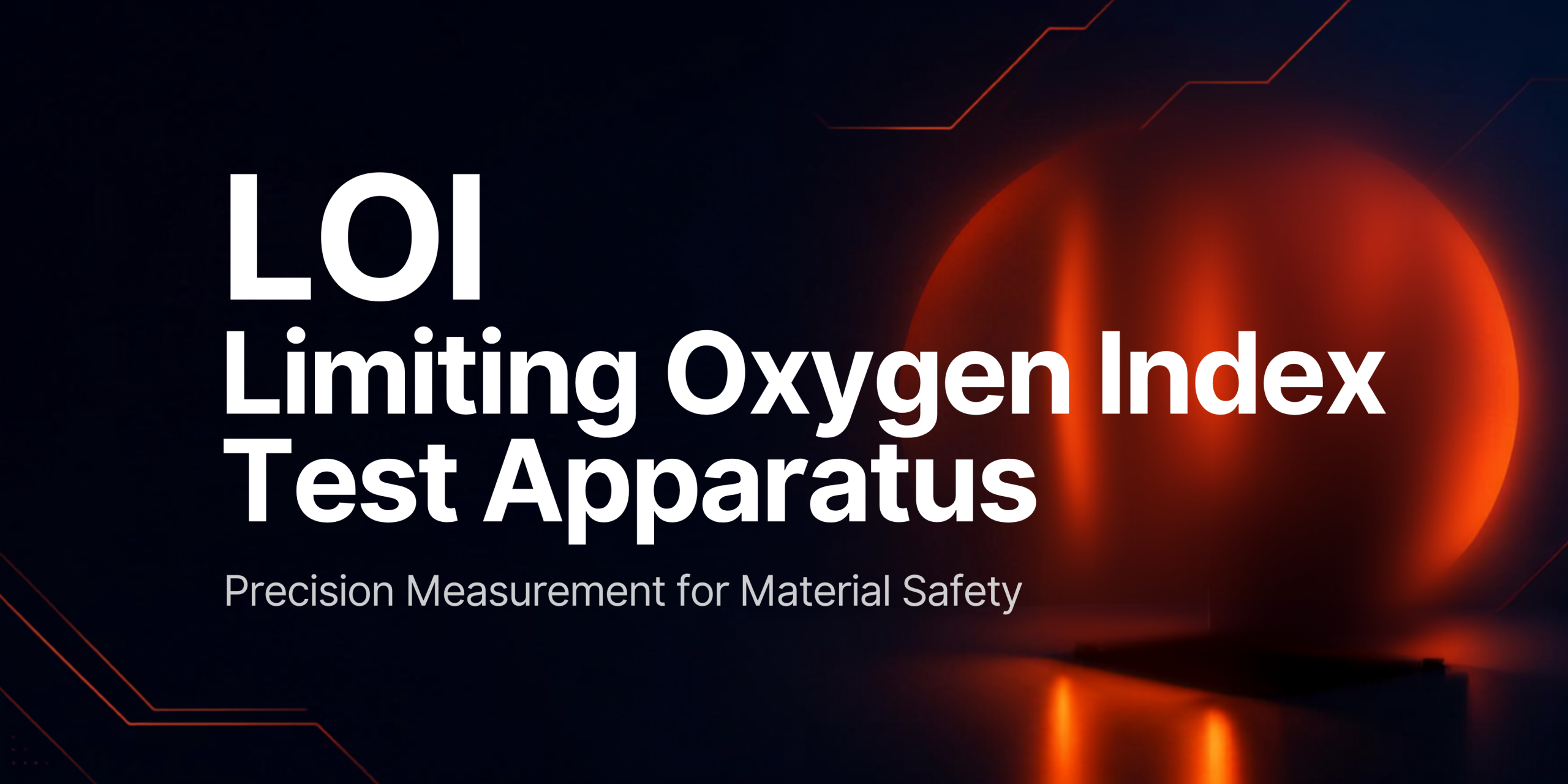 LOI Limiting Oxygen Index